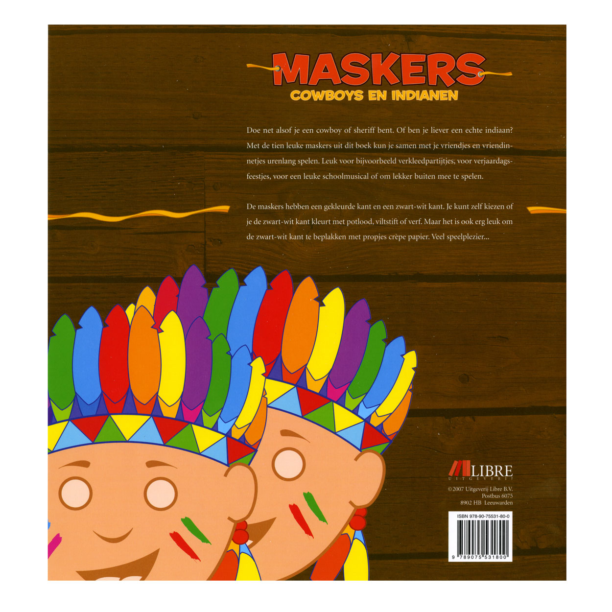 Maskers: Cowboys en Indianen
