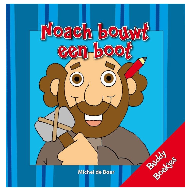 Noach Bouwt een Boot