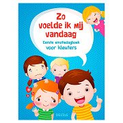 Zo voelde ik mij vandaag - Emotiedagboek voor Kleuters