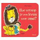 Hoe verstop je een leeuw voor oma?