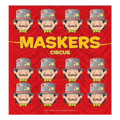 Maskers: Circus