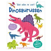 Dinosaurussen -Van Alles Te Zien!