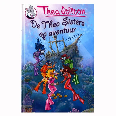 Thea Stilton 2. De Thea Sisters op avontuur