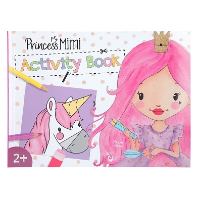 Prinzessin Mimi Mal- und Bastelbuch für die Kleinen