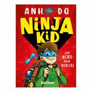 Ninja Kid - Van nerd naar ninja!