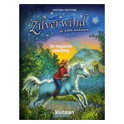 Zilverwind de Witte Eenhoorn - De Magische Vuurberg