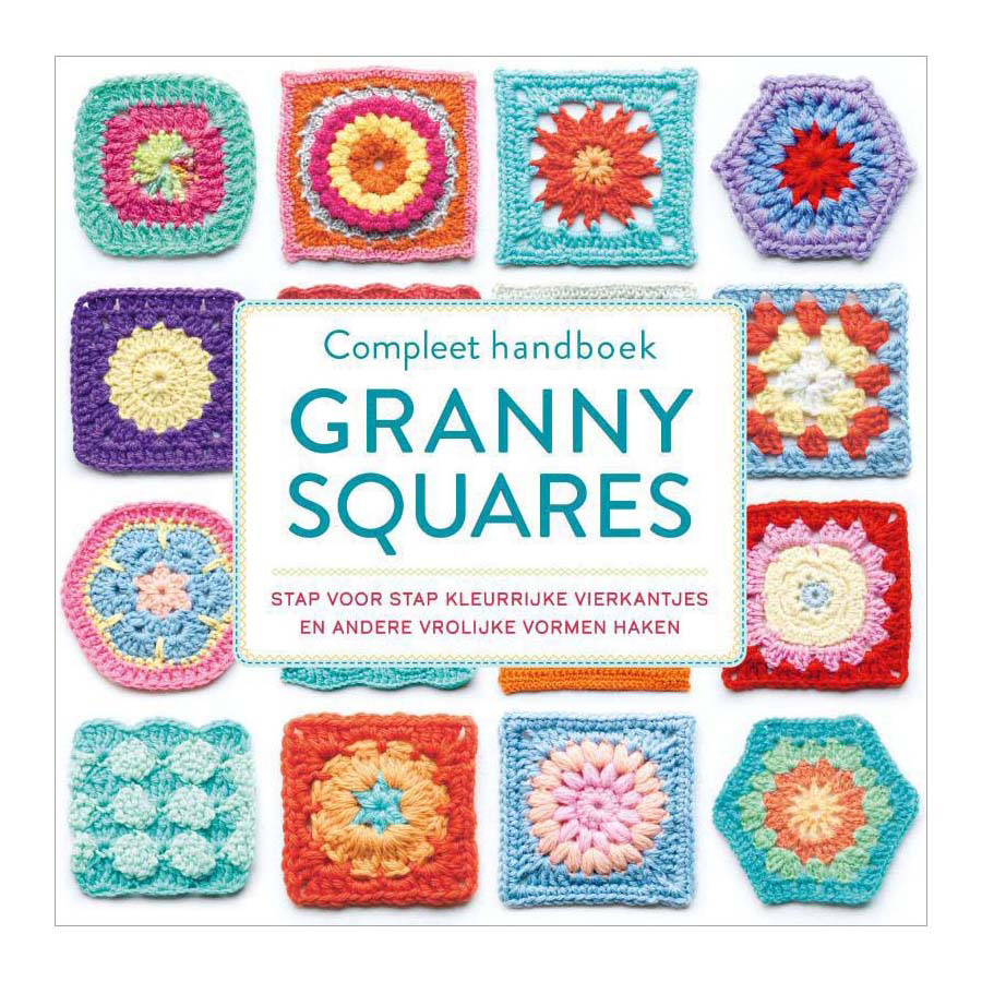 Compleet handboek granny squares