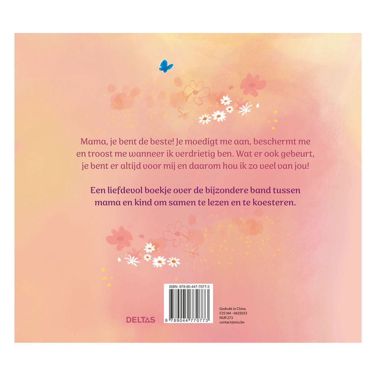 Lieve mama, ik hou van jou!