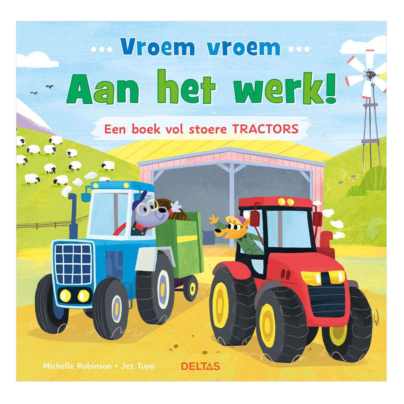 Vroem Vroem - Aan het Werk! Een Boek vol Stoere Tractors