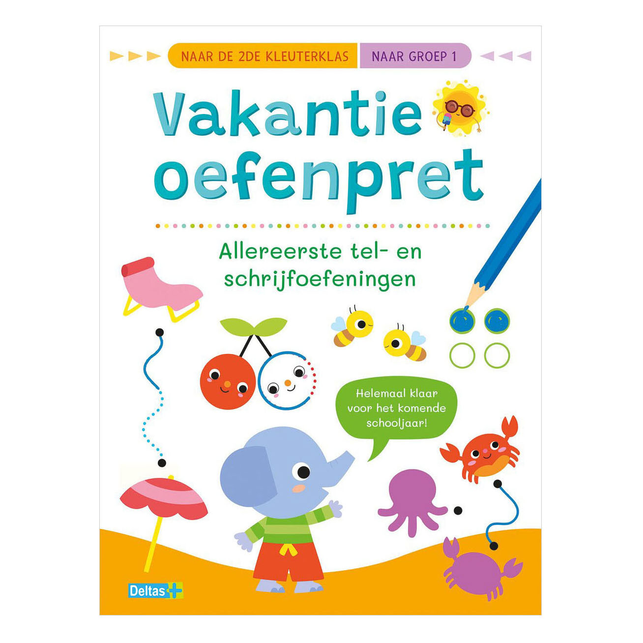 Vakantie Oefenpret  Tel- en Schrijfoefeningen naar Groep 1
