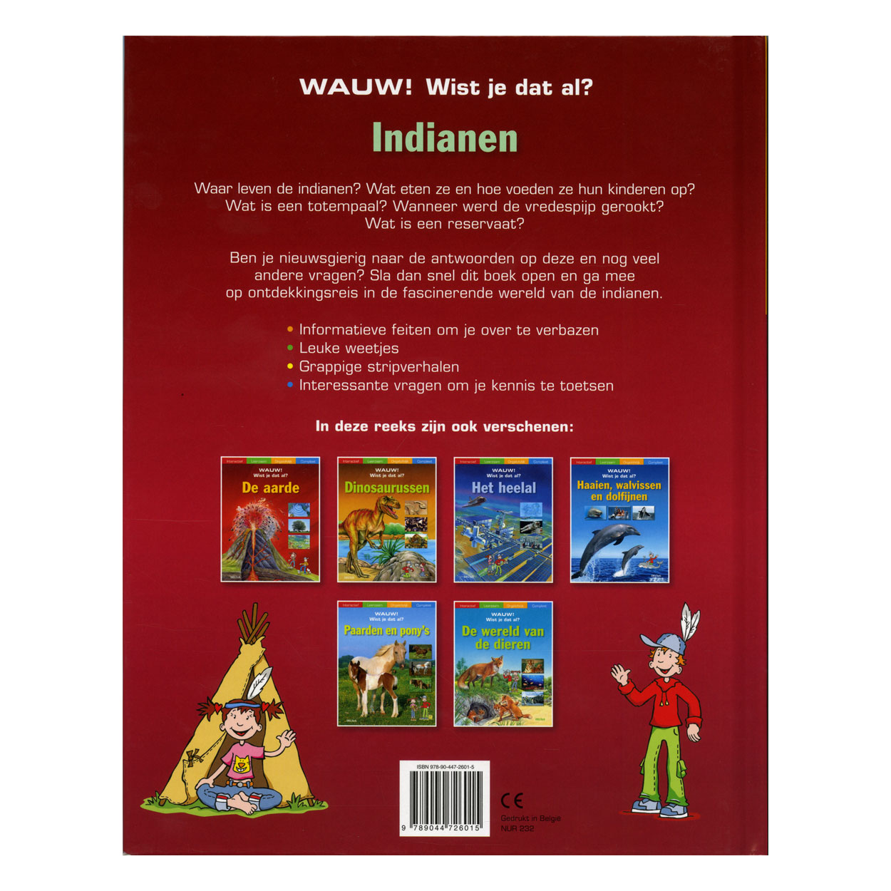 Wauw! Wist je dat al? Indianen
