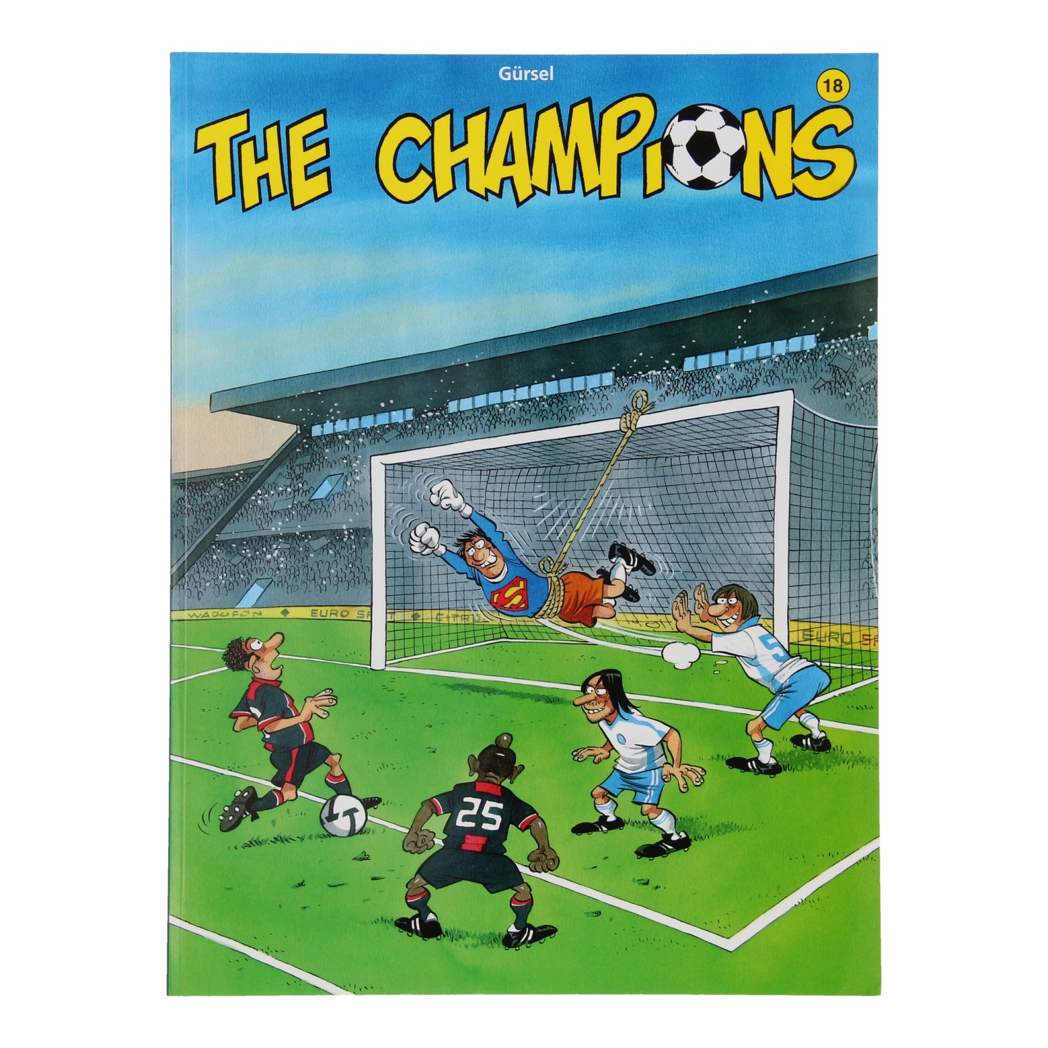 The Champions 18 Stripboek