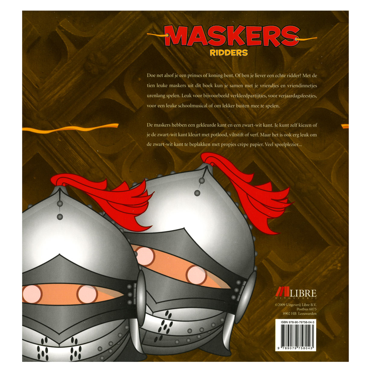 Maskers: Ridders