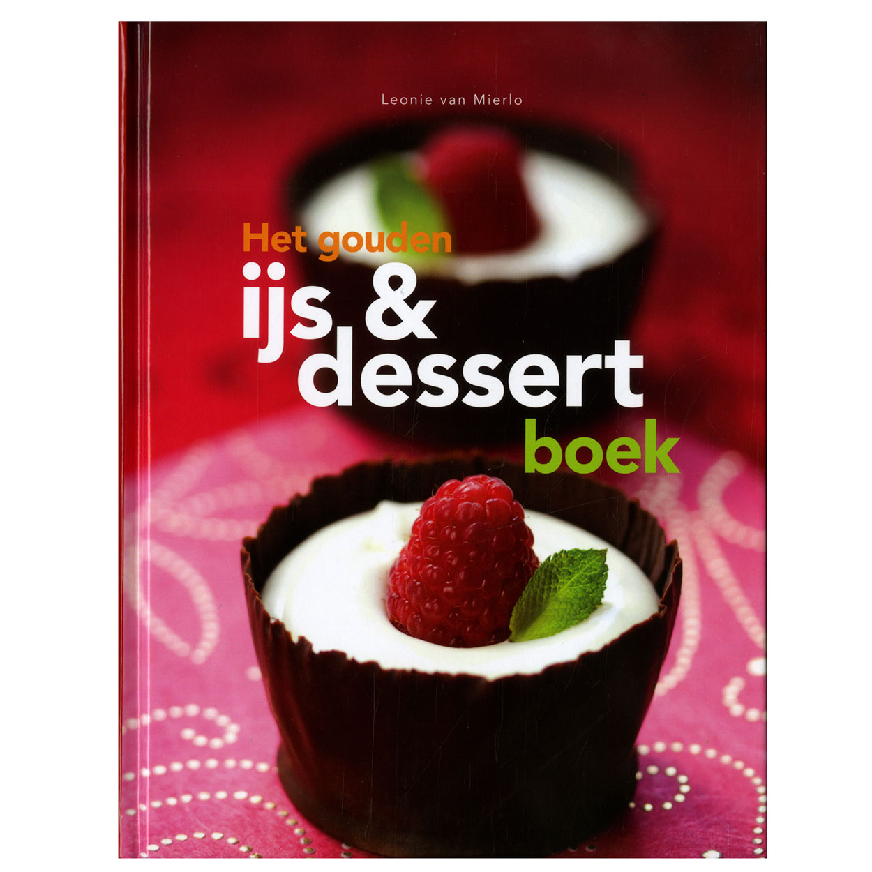 Het Gouden Ijs & Desserts Boek