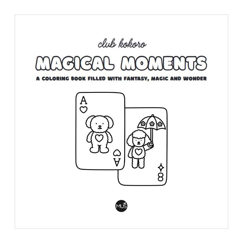 Moments magiques - Livre de coloriage
