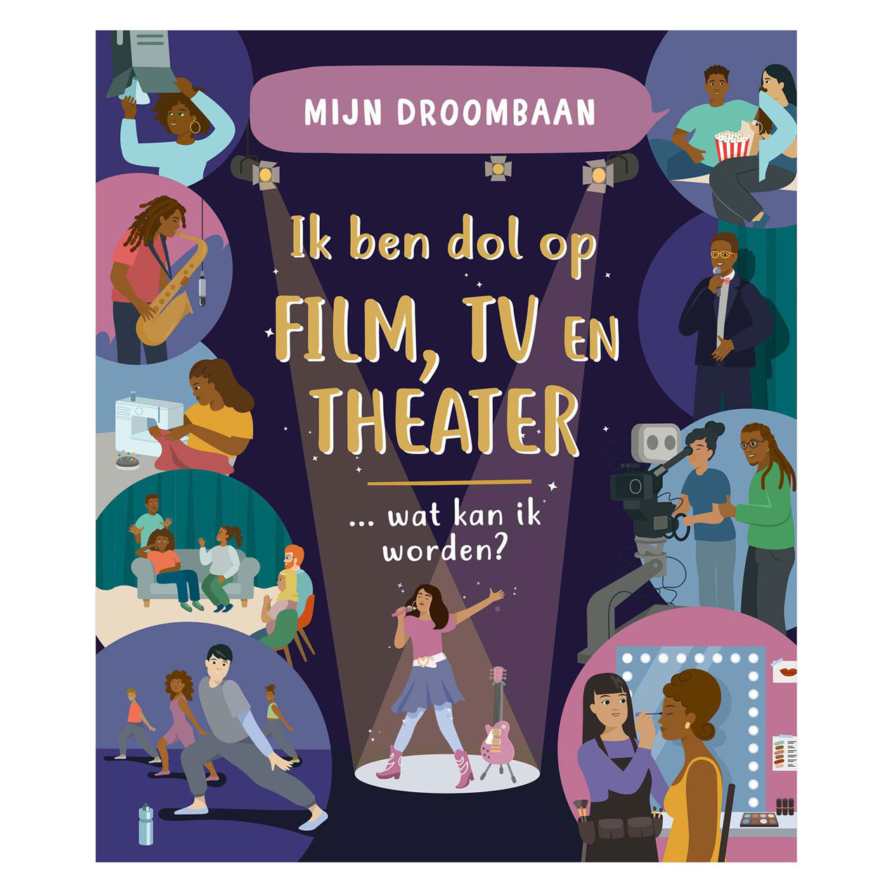Ik Ben Dol op Film, Tv en Theater Wat Kan Ik Worden?