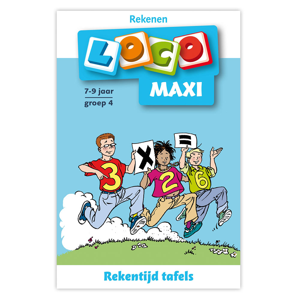 Maxi Loco - Rekentijd, tafels groep 4 (7-9)