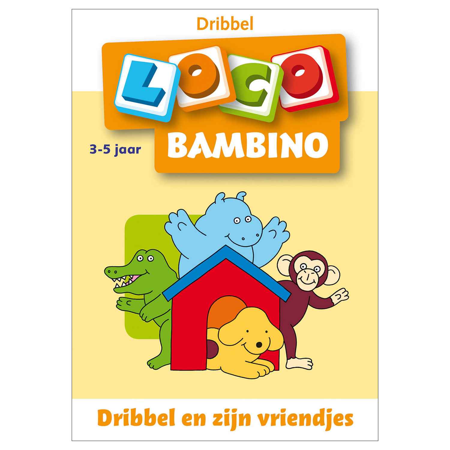 Bambino Loco - Dribbel en zijn Vriendjes 3-5 jaar