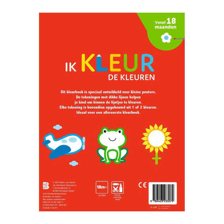 Mijn Allereerste Kleurboek - Ik kleur De Kleuren 18m+