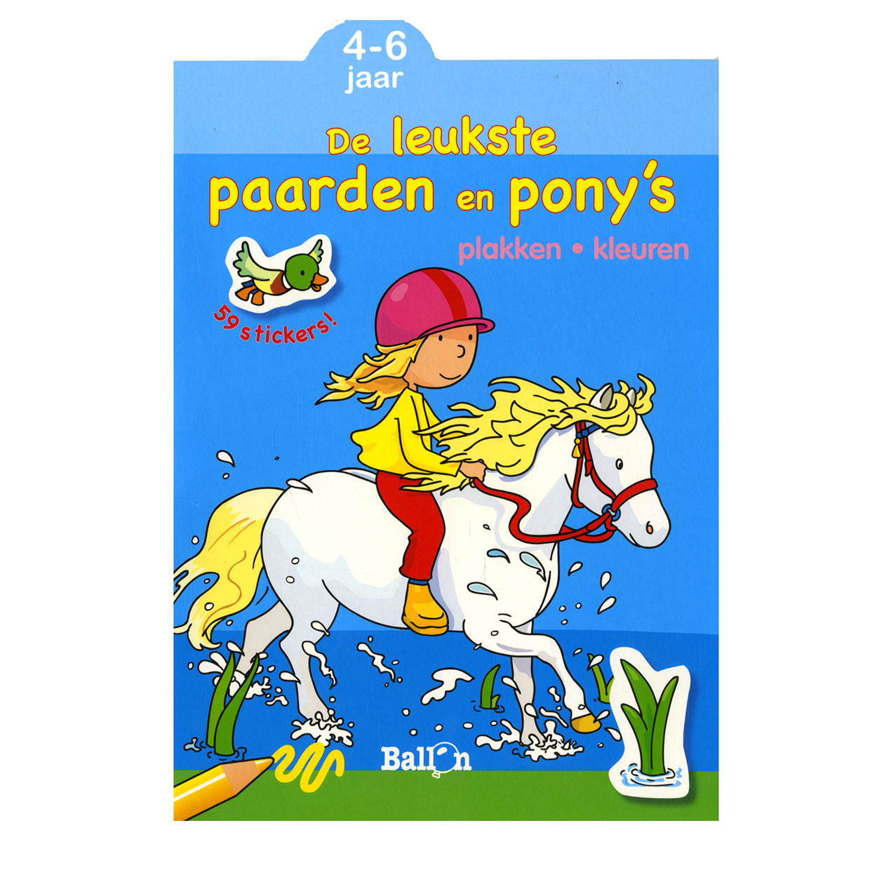 Plakken en Kleuren - De leukste Paarden en Pony's, 4-6 jaar