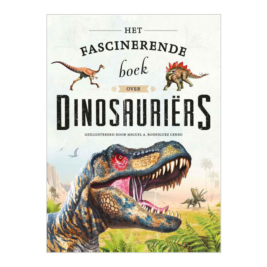 Dinosaures Le livre fascinant