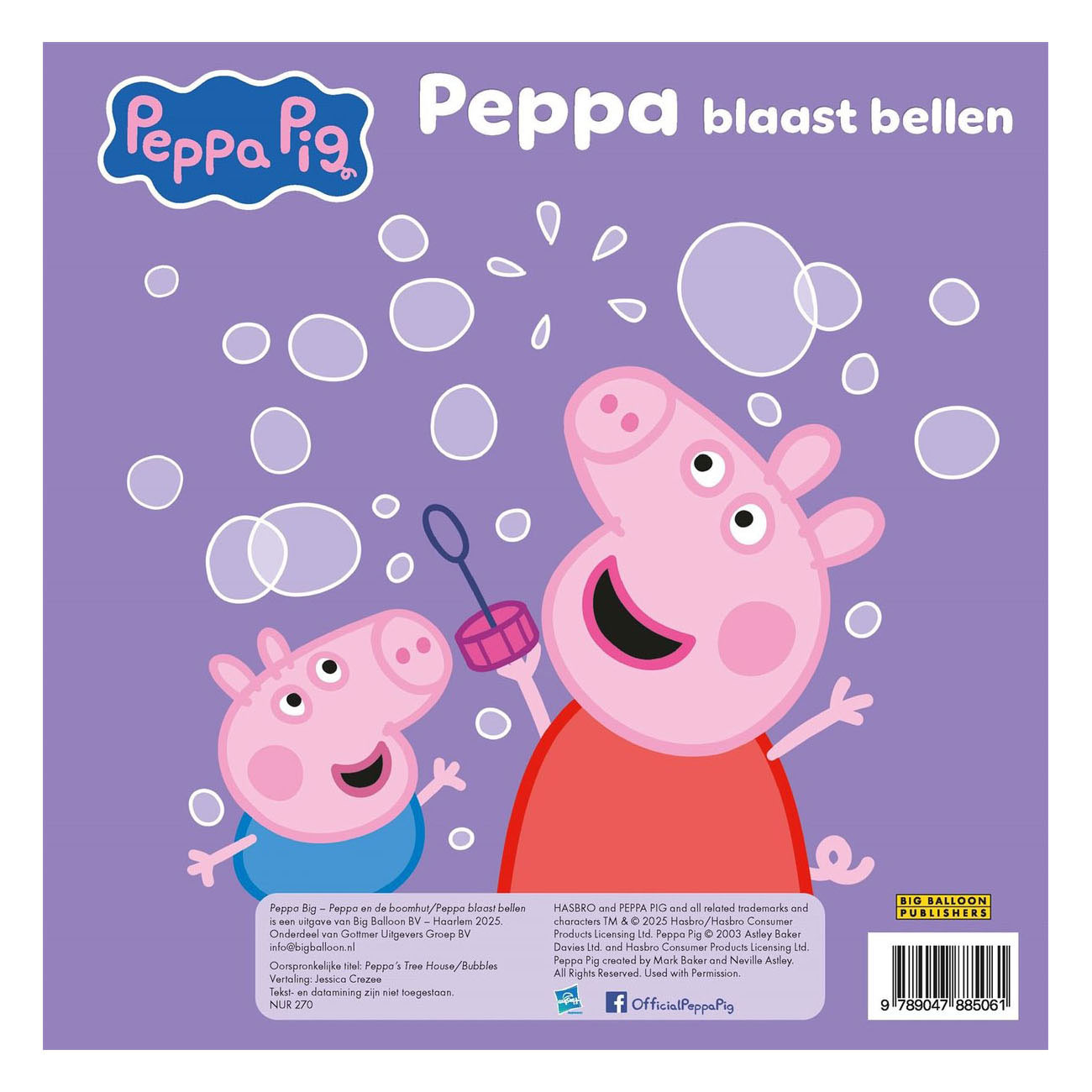 Peppa fait des bulles et Peppa et la cabane dans l'arbre