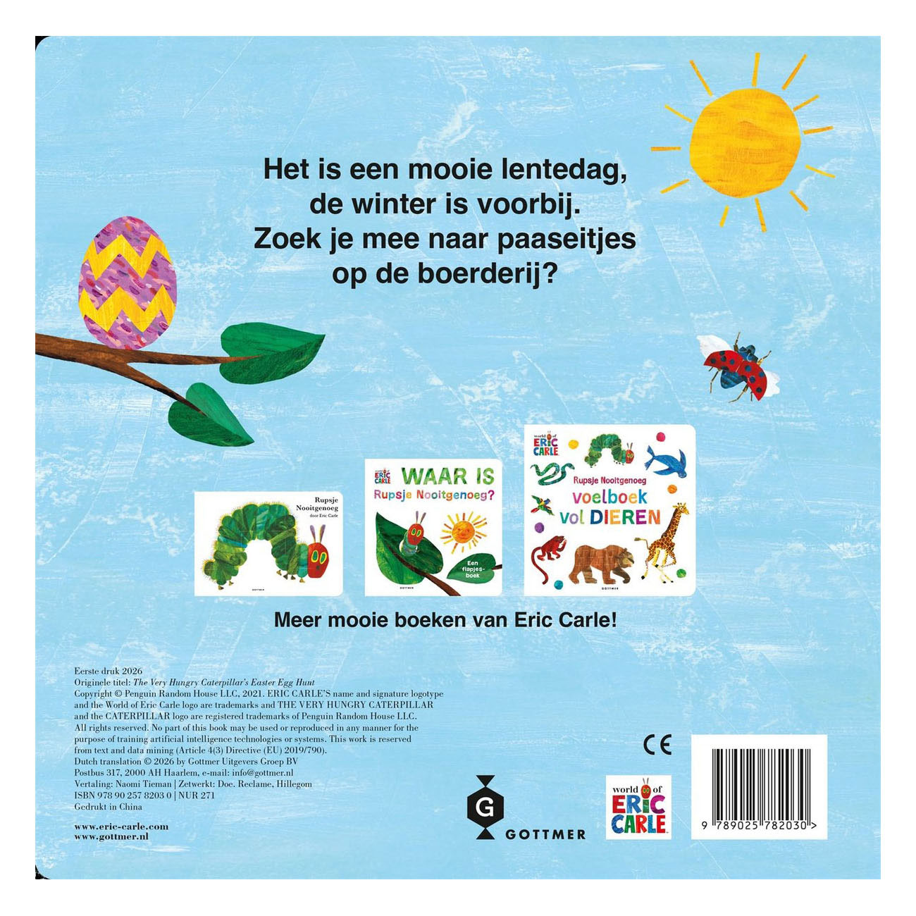 Vrolijk Pasen, Rupsje Nooitgenoeg