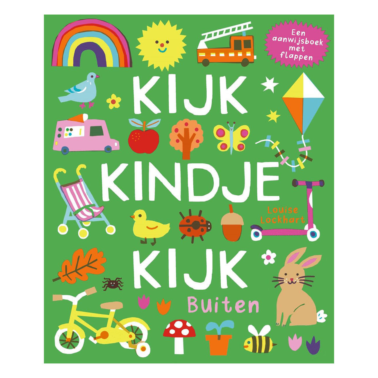 Regarde, petit enfant, regarde dehors