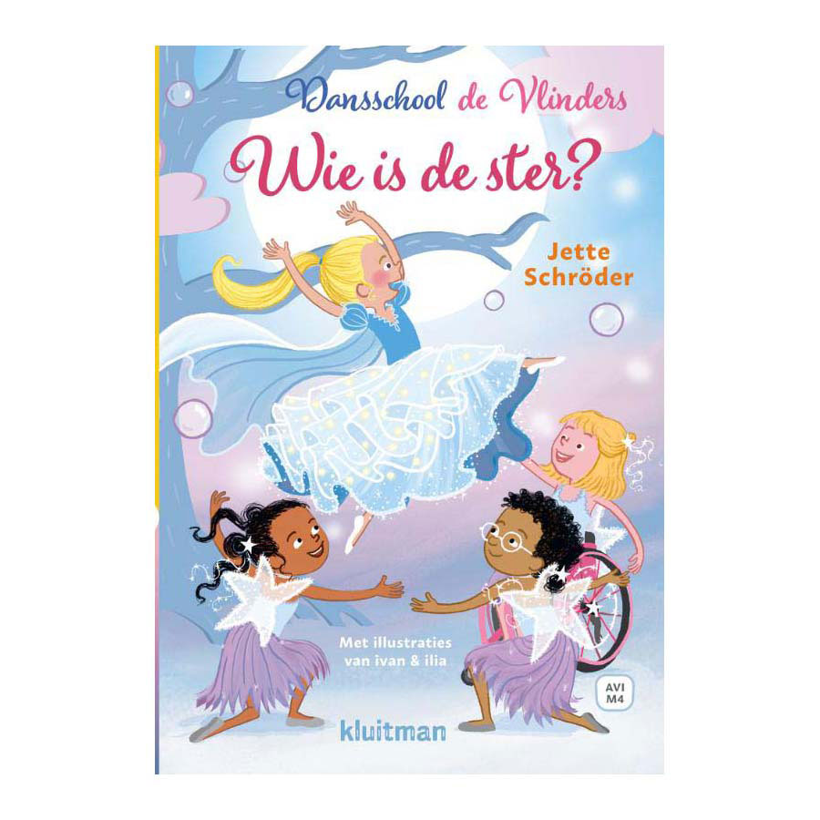 Lekker lezen met Kluitman. Dansschool de Vlinders - Wie ster