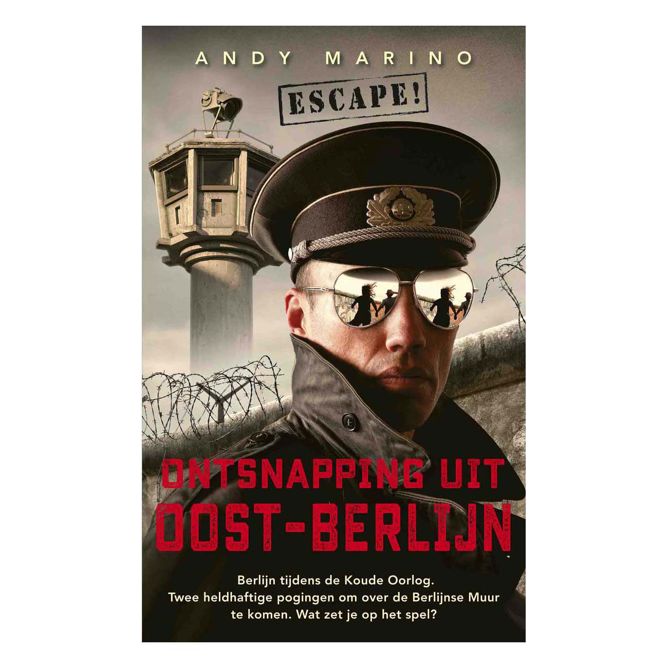 Escape! Ontsnapping uit Oost-Berlijn
