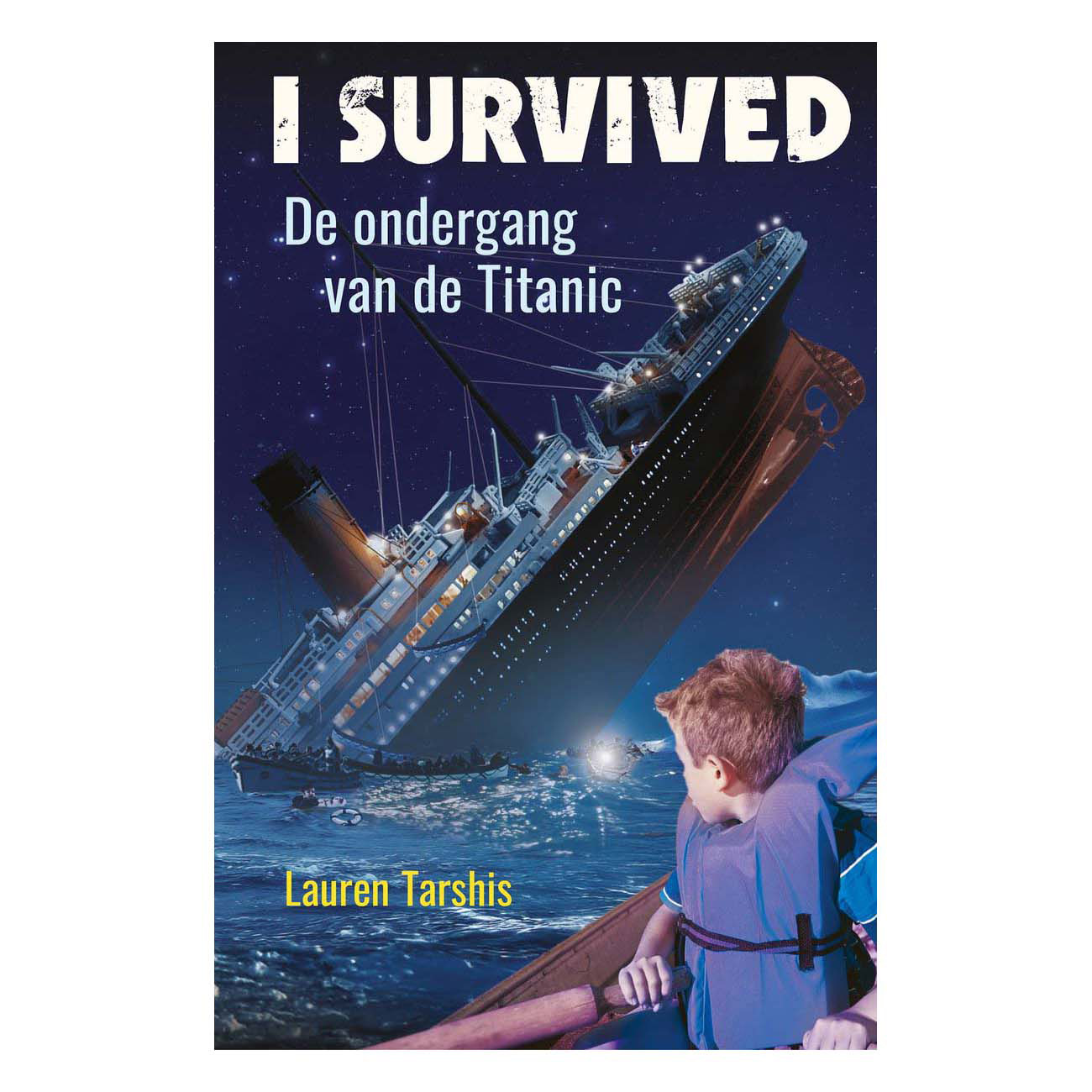 I survived - De ondergang van de Titanic