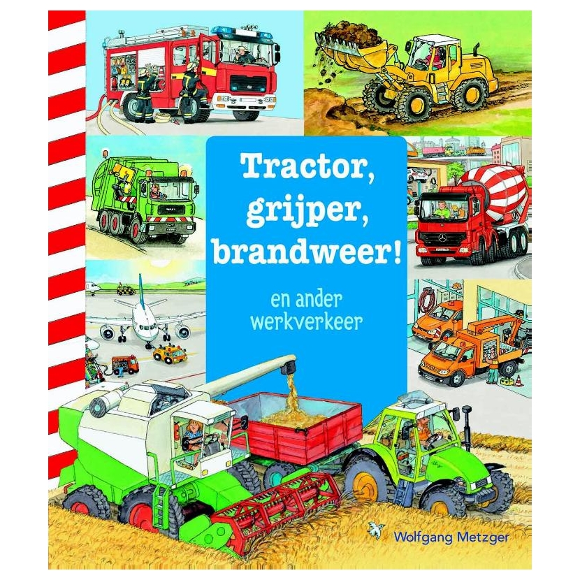 Tractor, grijper, brandweer en ander werkverkeer
