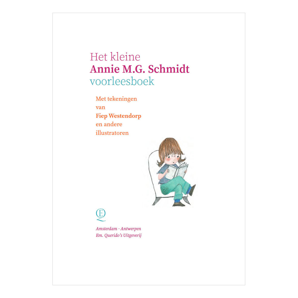 Le petit livre à lire à voix haute d'Annie M.G. Schmidt