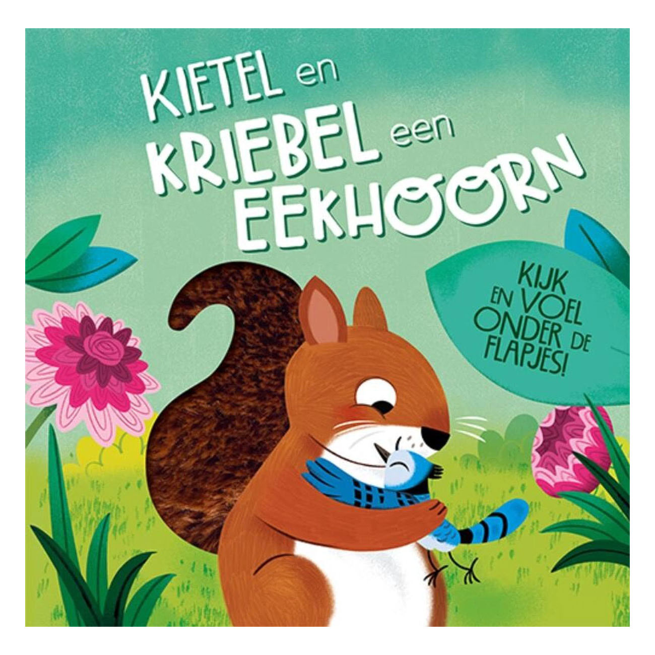 Kietel en kriebel een eekhoorn