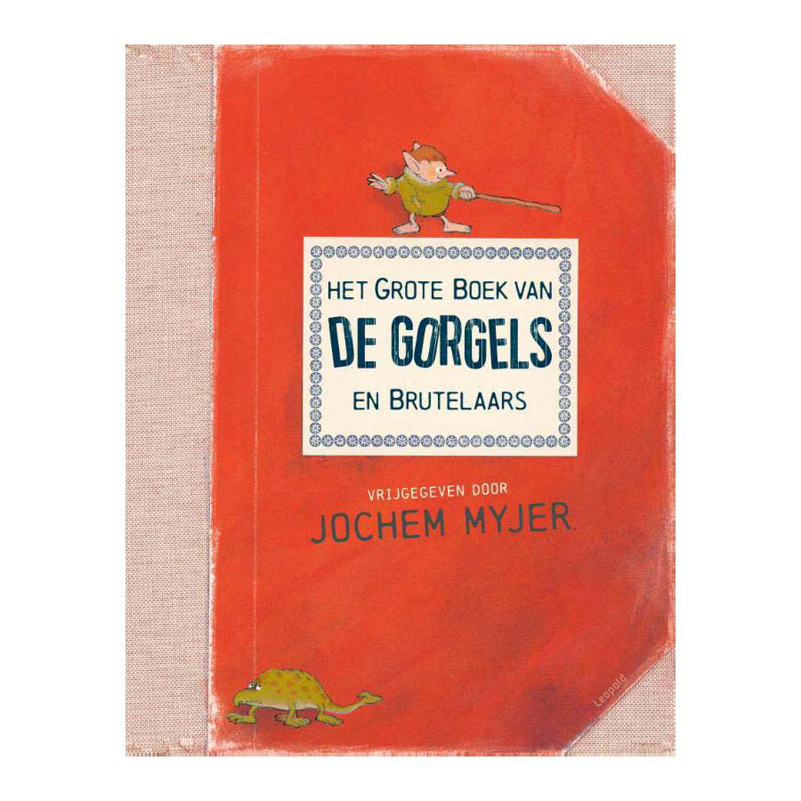 Het Grote Boek van de Gorgels en Brutelaars