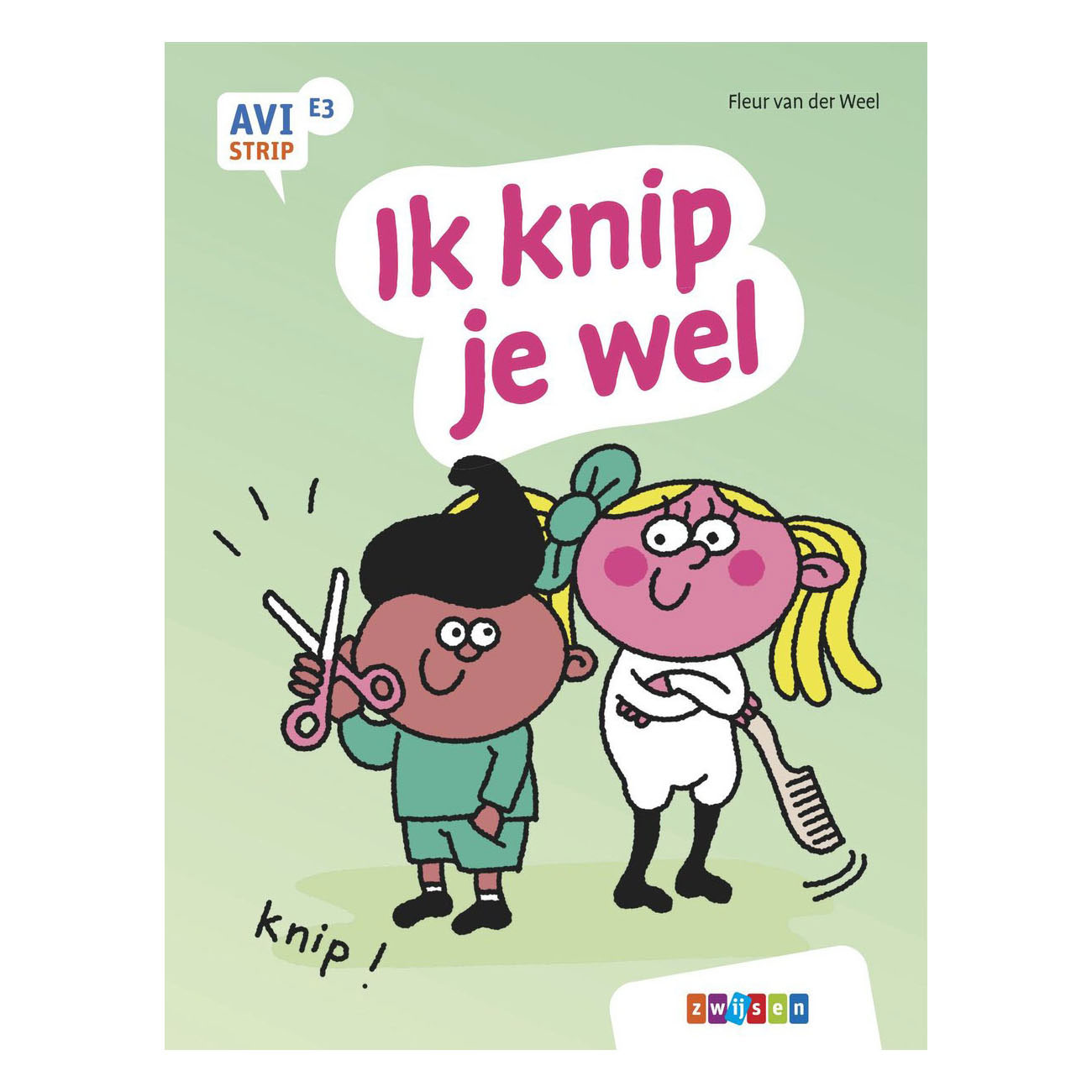 Ik knip je wel - AVI E3