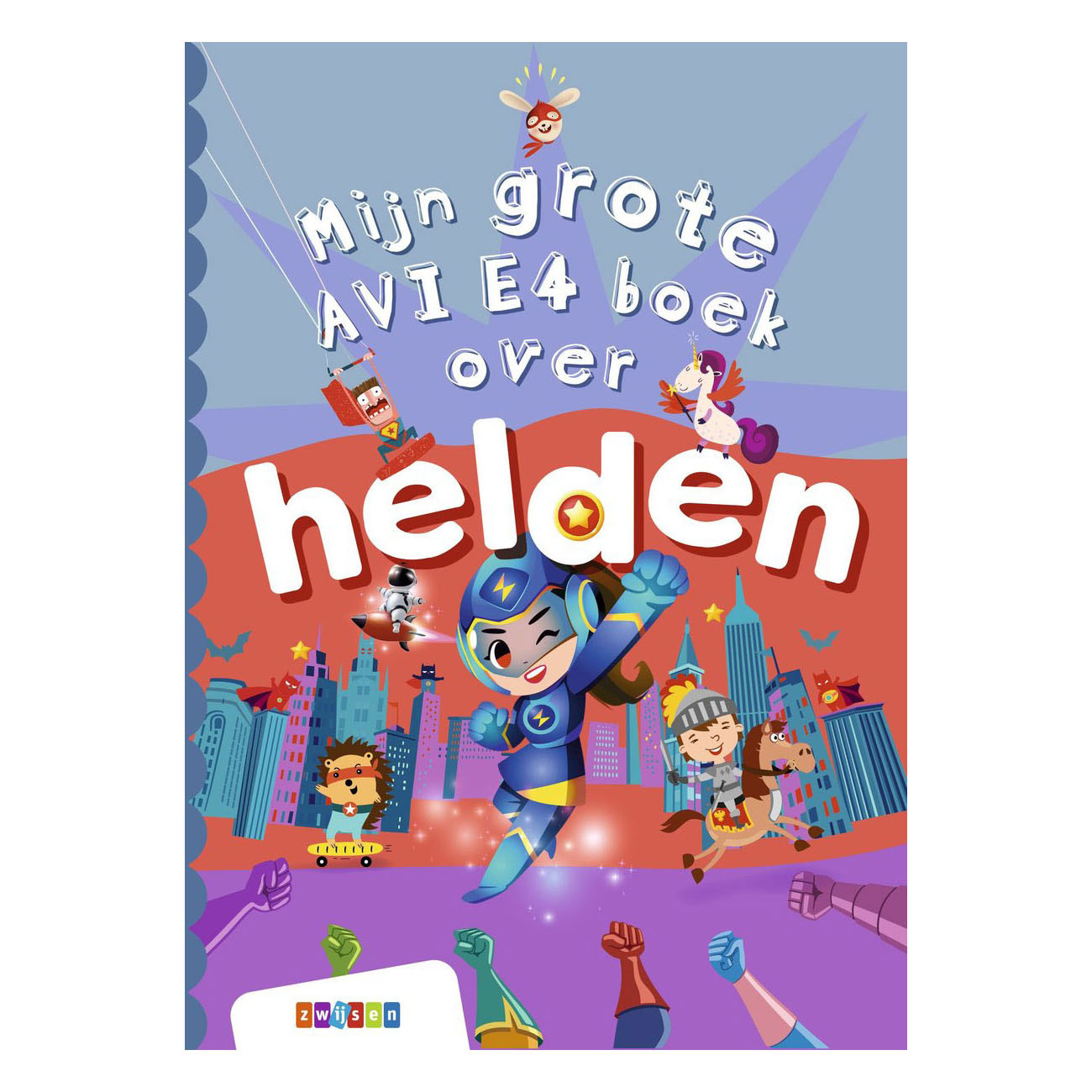 Mijn Grote AVI E4 boek over helden